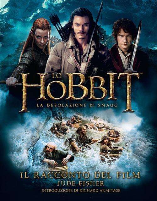 Lo Hobbit. La desolazione di Smaug. Il racconto del film. Ediz. illustrata - Jude Fisher - copertina