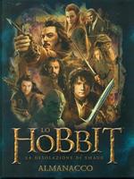 Lo Hobbit. La desolazione di Smaug. L'almanacco. Ediz. illustrata