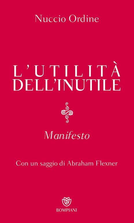 L'utilità dell'inutile. Manifesto - Nuccio Ordine - copertina