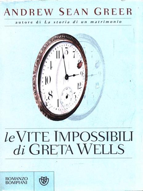 Le vite impossibili di Greta Wells - Andrew Sean Greer - copertina