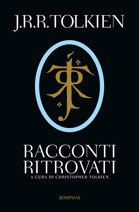 Racconti ritrovati - John R. R. Tolkien - copertina