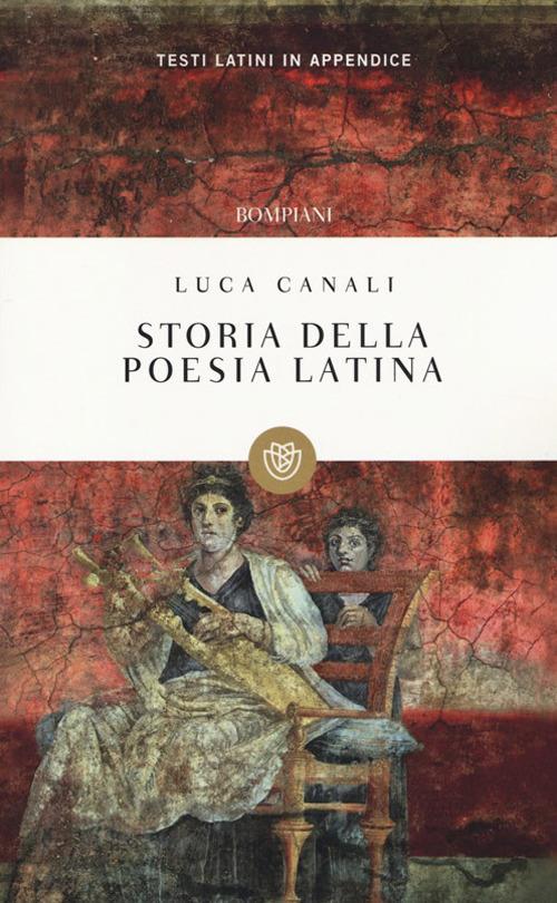 Storia della poesia latina - Luca Canali - copertina