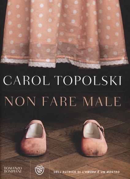 Non fare male - Carol Topolski - copertina