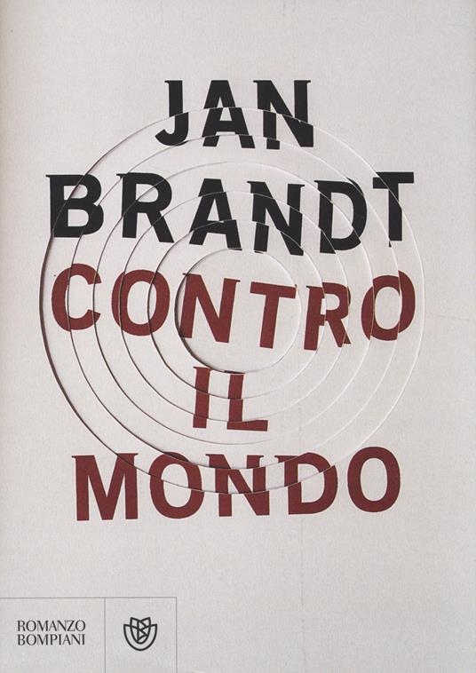 Contro il mondo - Jan Brandt - 2