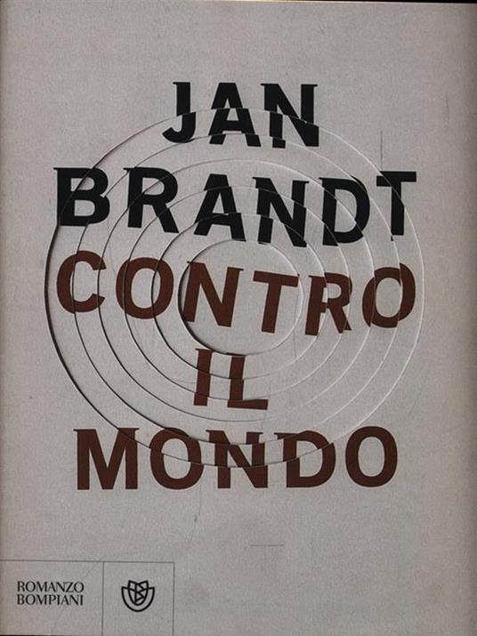 Contro il mondo - Jan Brandt - 4