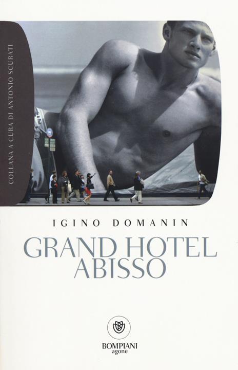 Grand hotel Abisso - Igino Domanin - 2
