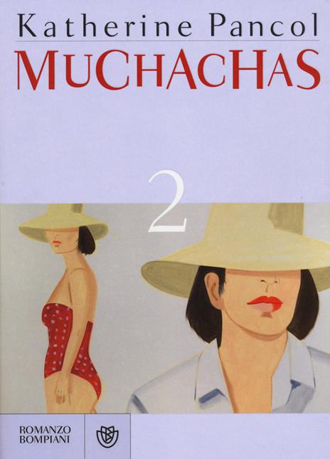 Muchachas. Vol. 2 - Katherine Pancol - 5