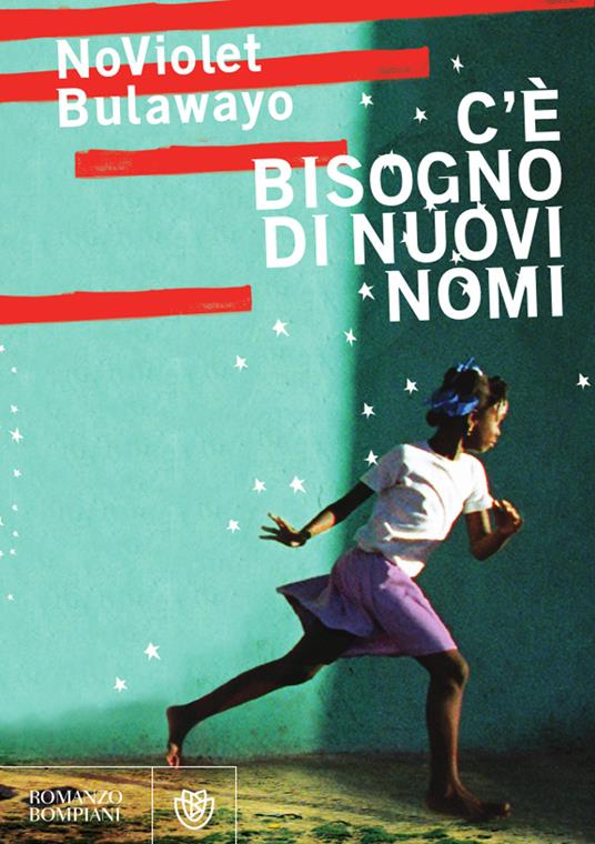 C'è bisogno di nuovi nomi - NoViolet Bulawayo - 4