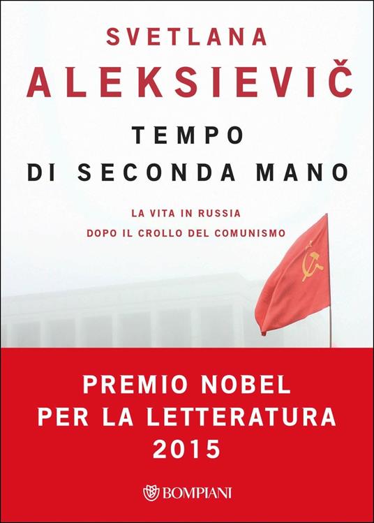 Tempo di seconda mano. La vita in Russia dopo il crollo del comunismo - Svetlana Aleksievic - copertina