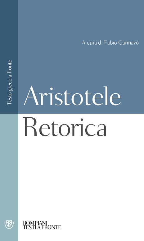 Retorica. Testo greco a fronte - Aristotele - copertina