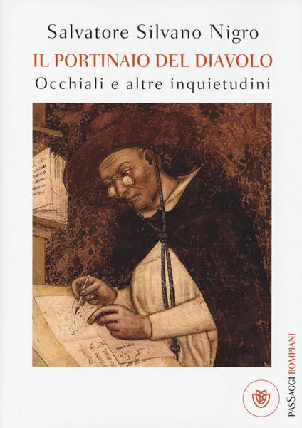 Il portinaio del diavolo. Occhiali e altre inquietudini - Salvatore Silvano Nigro - copertina