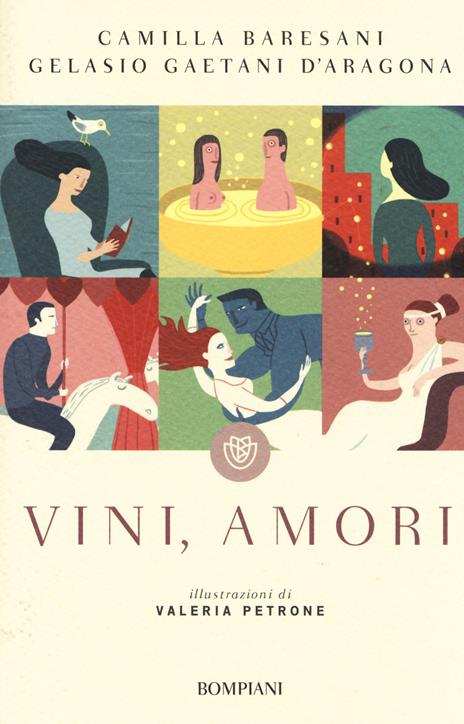 Vini, amori - Camilla Baresani,Gelasio Gaetani D'Aragona - copertina