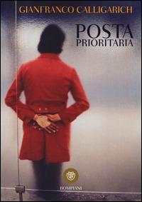 Posta prioritaria - Gianfranco Calligarich - copertina