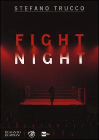 Fight night - Stefano Trucco - copertina