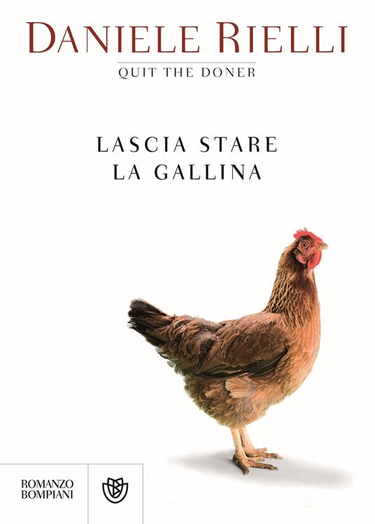 Lascia stare la gallina - Daniele Rielli - copertina