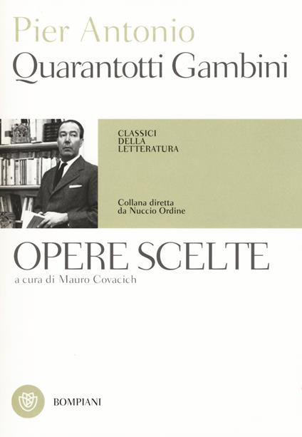 Opere scelte - Pier Antonio Quarantotti Gambini - copertina