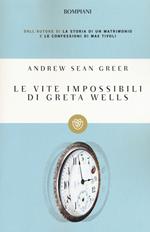 Le vite impossibili di Greta Wells