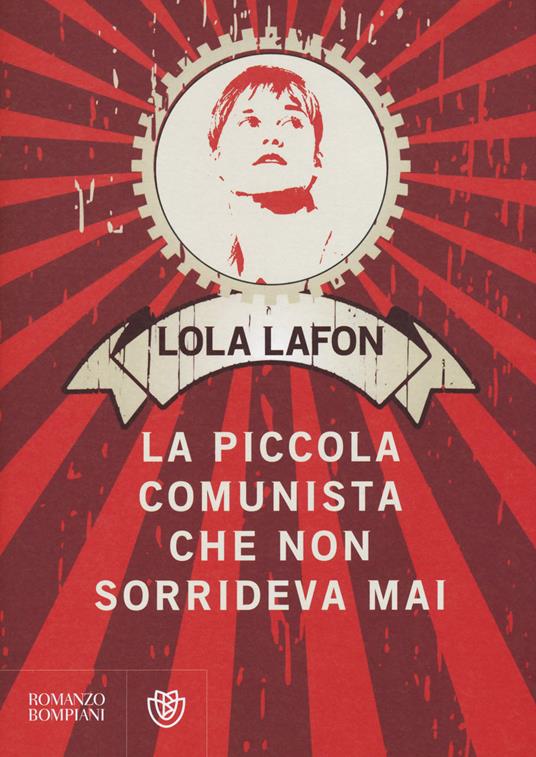 La piccola comunista che non sorrideva mai - Lola Lafon - copertina