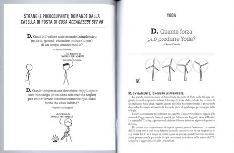 Cosa accadrebbe se? Risposte scientifiche a domande ipotetiche assurde - Randall Munroe - 3