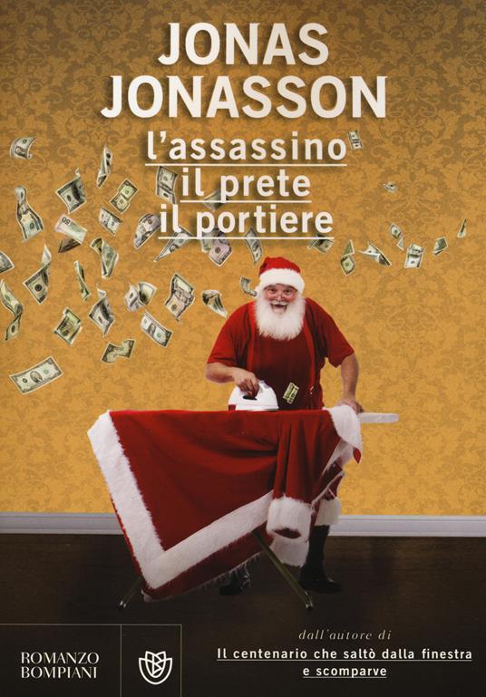 L' assassino, il prete, il portiere - Jonas Jonasson - copertina