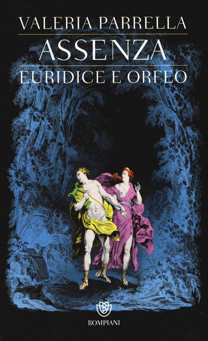 Assenza. Euridice e Orfeo - Valeria Parrella - copertina