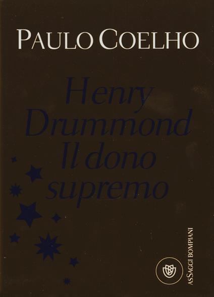Henry Drummond. Il dono supremo - Paulo Coelho - copertina