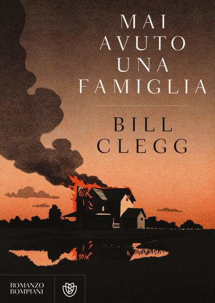 Mai avuto una famiglia - Bill Clegg - copertina