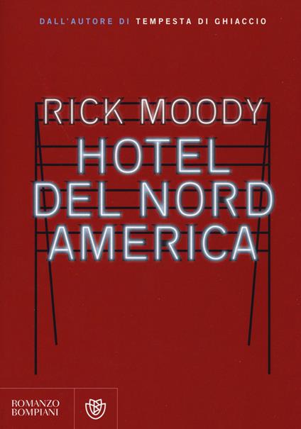 Hotel del Nord America - Rick Moody - copertina