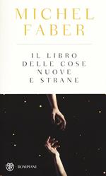 Il libro delle cose nuove e strane