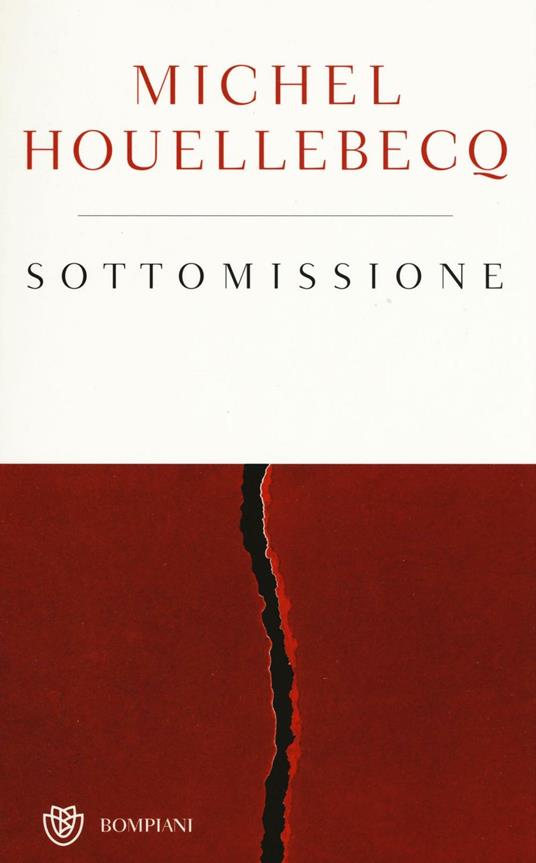 Sottomissione. Ediz. speciale - Michel Houellebecq - copertina