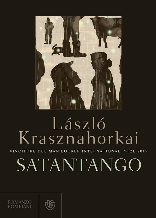 Satantango - László Krasznahorkai - 2