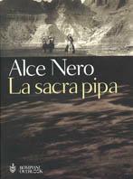 La sacra pipa - Alce Nero - copertina