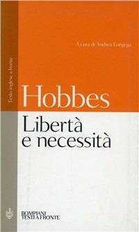 Libertà e necessità. Testo inglese a fronte - Thomas Hobbes - copertina