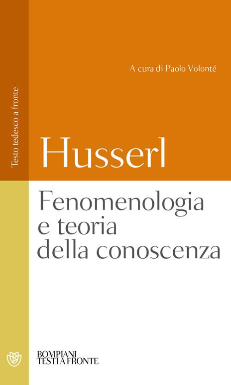 Fenomenologia e teoria della conoscenza. Testo tedesco a fronte - Edmund Husserl - copertina