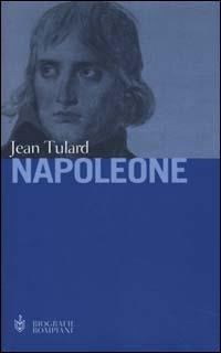 Napoleone. Il mito del salvatore - Jean Tulard - copertina