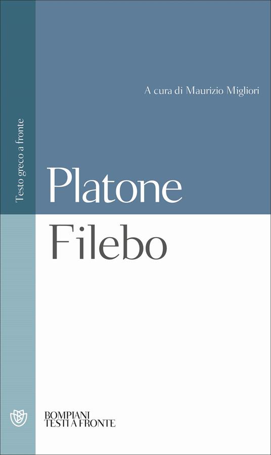 Filebo. Testo greco a fronte - Platone - copertina