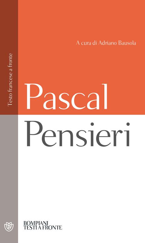 Pensieri. Testo francese a fronte - Blaise Pascal - copertina