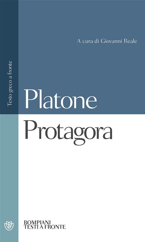 Protagora. Testo greco a fronte - Platone - copertina