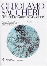 Euclide liberato da ogni macchia. Testo latino a fronte - Gerolamo Saccheri - copertina