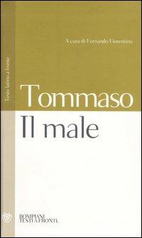 Il male. Testo latino a fronte - d'Aquino (san) Tommaso - copertina