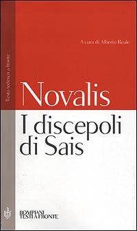 I discepoli di Sais. Testo tedesco a fronte - Novalis - copertina