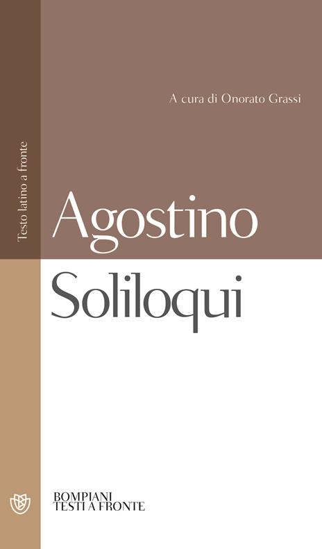 Soliloqui. Testo latino a fronte - Agostino (sant') - copertina