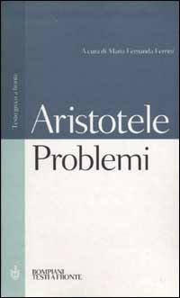 Problemi. Testo greco a fronte - Aristotele - copertina