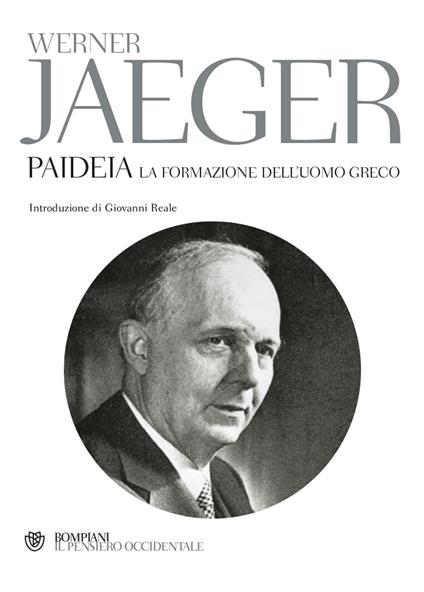 Paideia. La formazione dell'uomo greco - Werner Jaeger - copertina