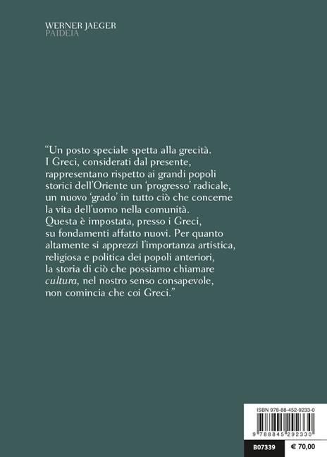 Paideia. La formazione dell'uomo greco - Werner Jaeger - 2