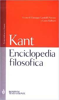 Enciclopedia filosofica. Testo tedesco a fronte - Immanuel Kant - copertina