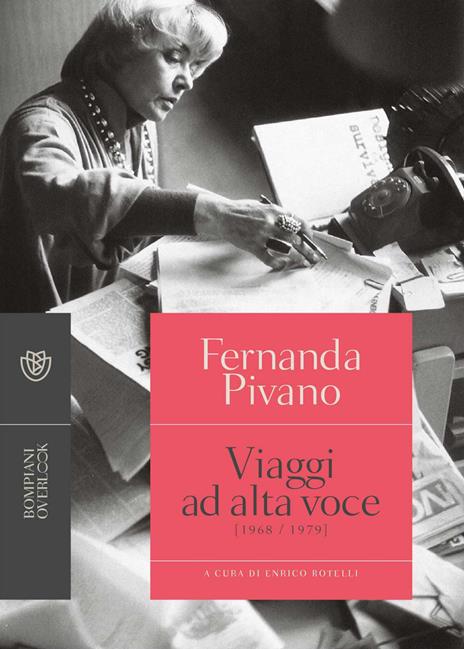 Viaggi ad alta voce (1968-1979) - Fernanda Pivano - copertina