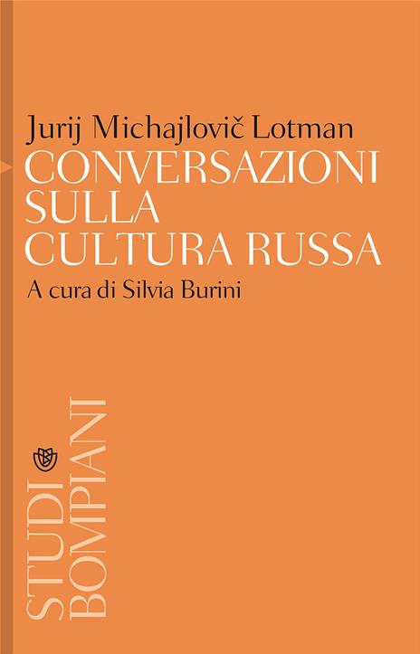 Conversazioni sulla cultura russa - Jurij Mihajlovic Lotman - copertina
