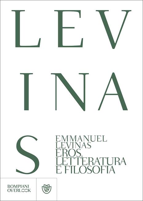 Eros, letteratura e filosofia - Emmanuel Lévinas - copertina