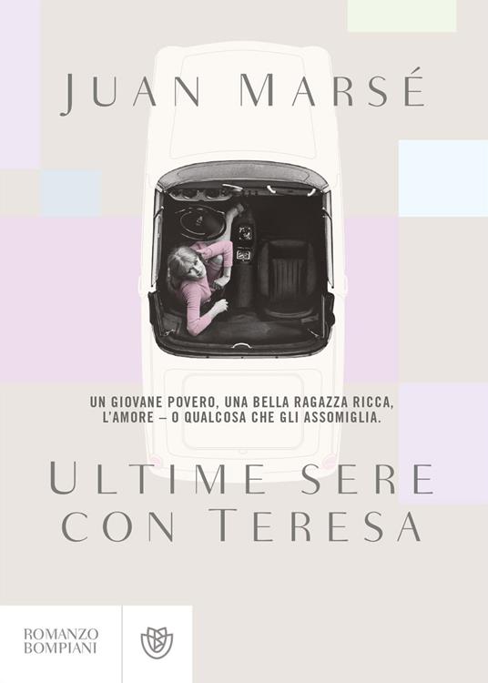 Ultime sere con Teresa - Juan Marsé - copertina